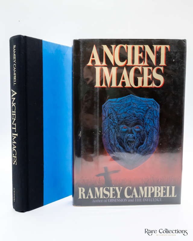 Ancient Images by Ramsey Campbell - Signed Copy