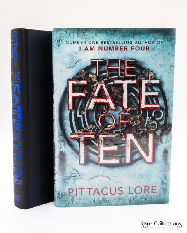 The Fate of Ten (Signed / Numbered Edition) by Pittacus Lore - signed