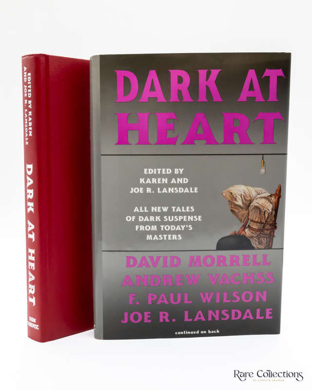 Dark At Heart (Signed by David Morrell, Joe R. Lansdale, Bill Crider and F. Paul Wilson)
