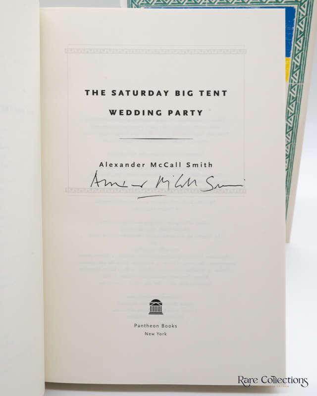 The Saturday Big Tent Wedding Party by Alexander McCall Smith - signed