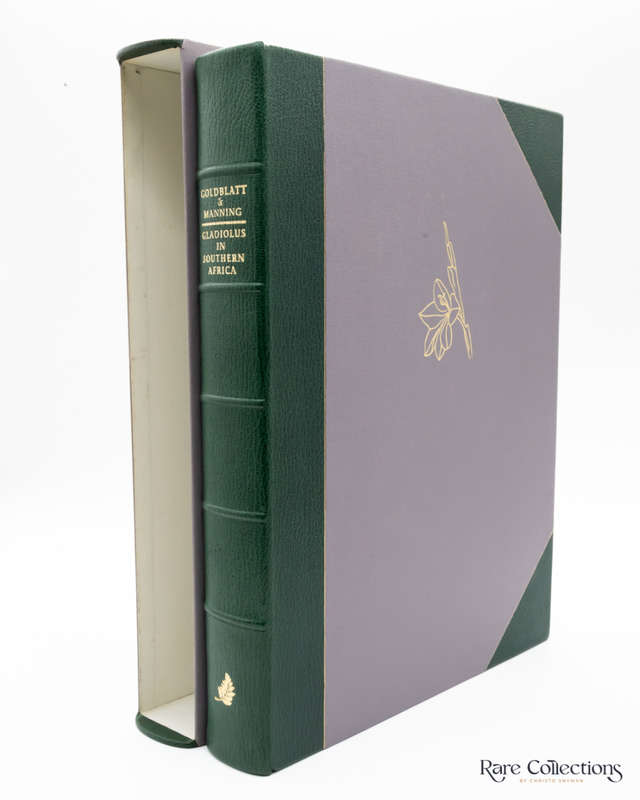 Gladiolus in Southern Africa by Peter Goldblatt & John Manning (Collector`s Edition)