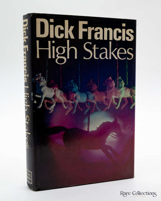 High Stakes by Dick Francis - Signed Copy