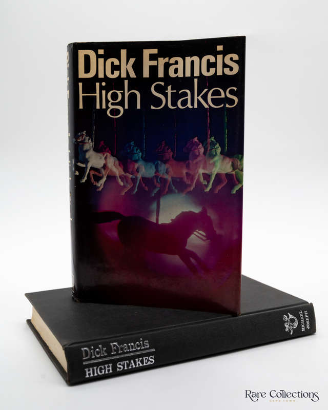 High Stakes by Dick Francis - Signed Copy