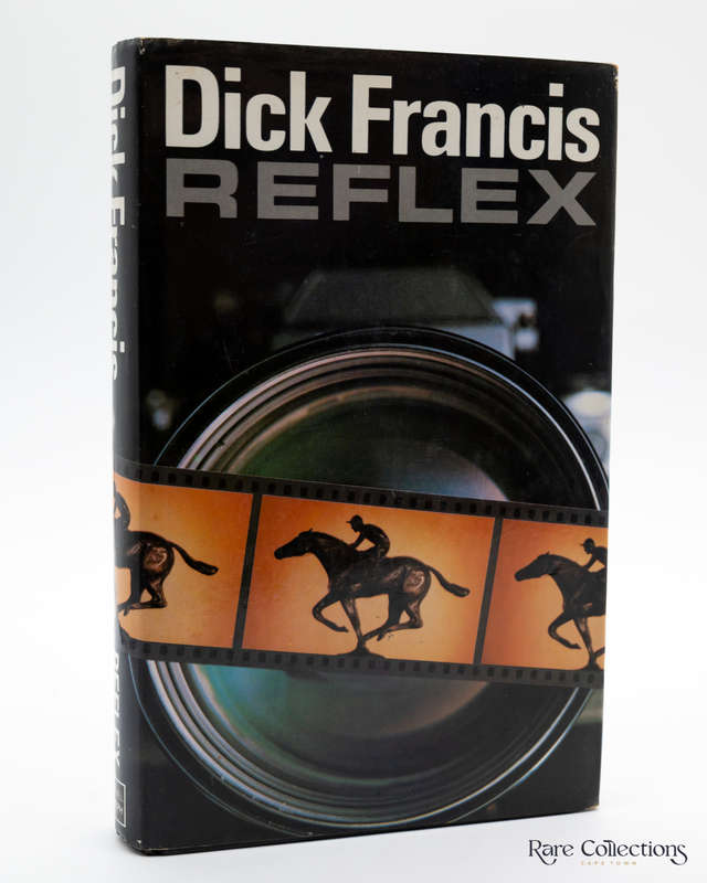 Reflex by Dick Francis - Signed Copy