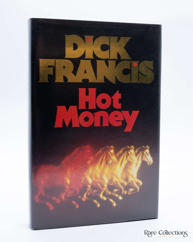 Hot Money by Dick Francis - Signed Copy