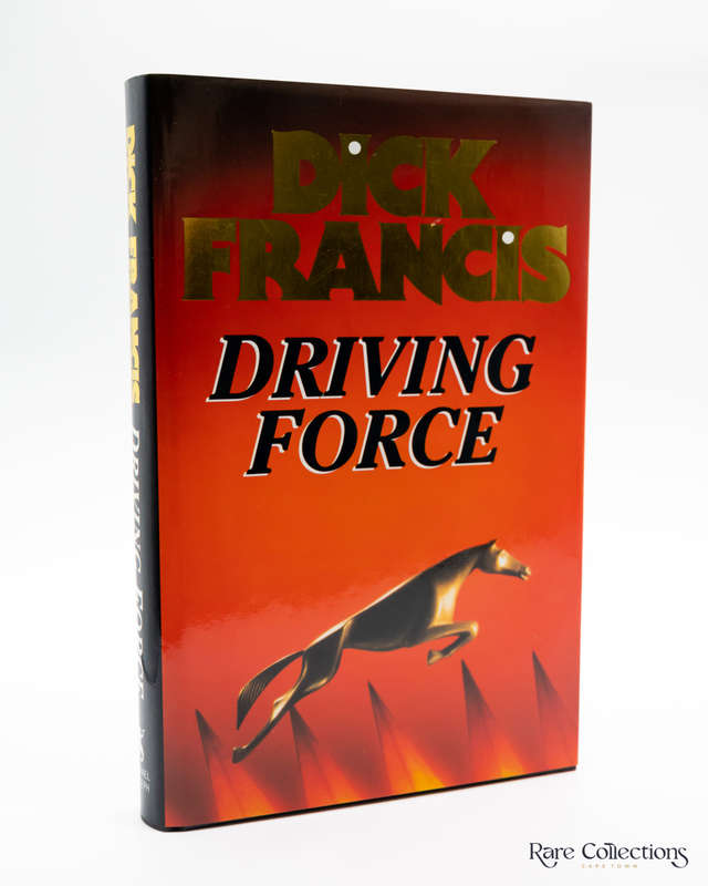 Driving Force by Dick Francis - Signed Copy