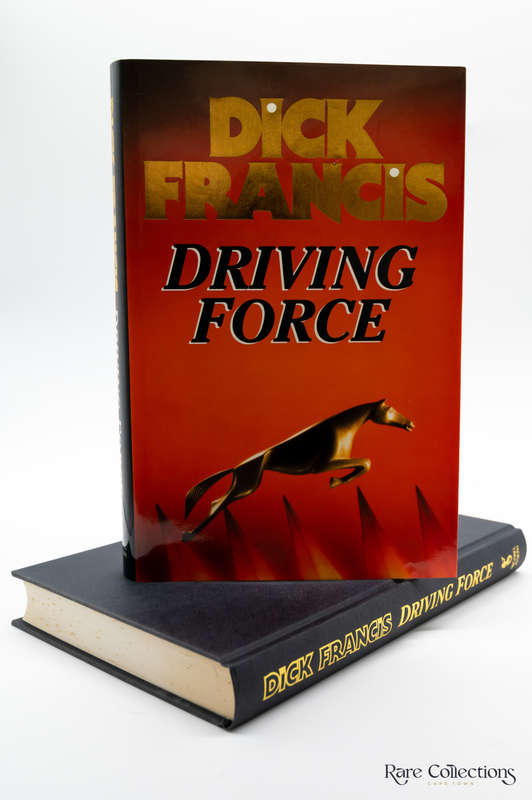 Driving Force by Dick Francis - Signed Copy