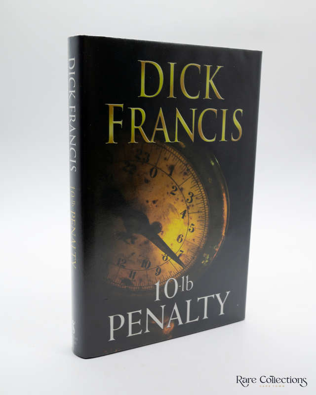 10-lb Penalty by Dick Francis - Signed Copy