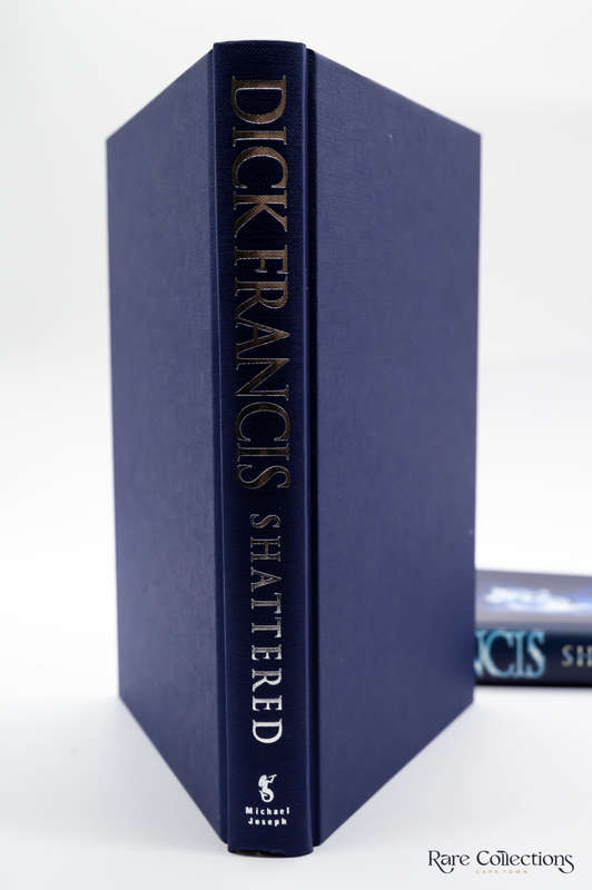 Shattered by Dick Francis - Signed Copy