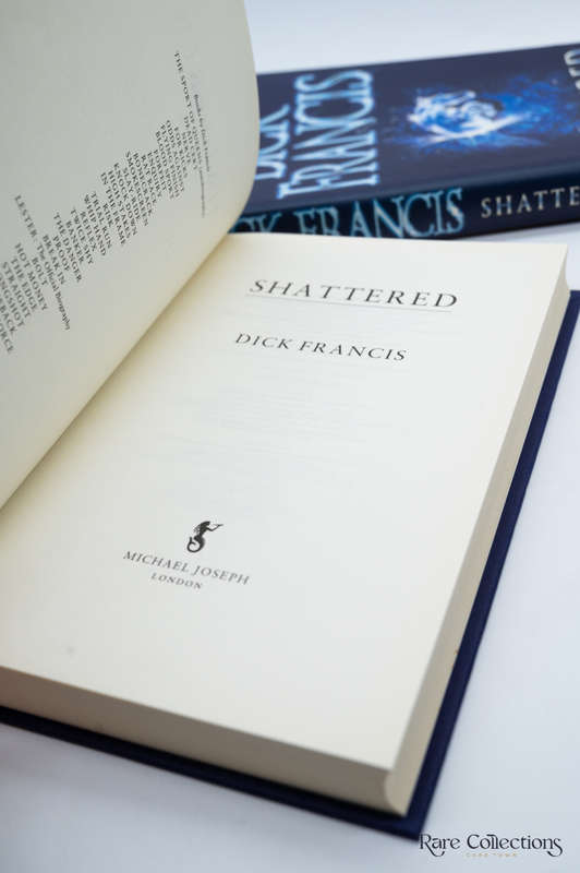 Shattered by Dick Francis - Signed Copy