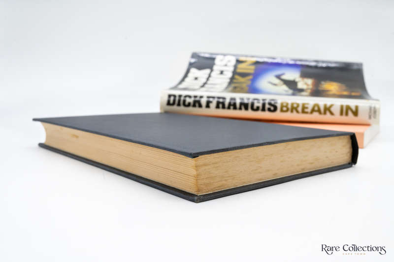 Break in - Signed Copy + Unsigned Uncorrected Proof by Dick Francis
