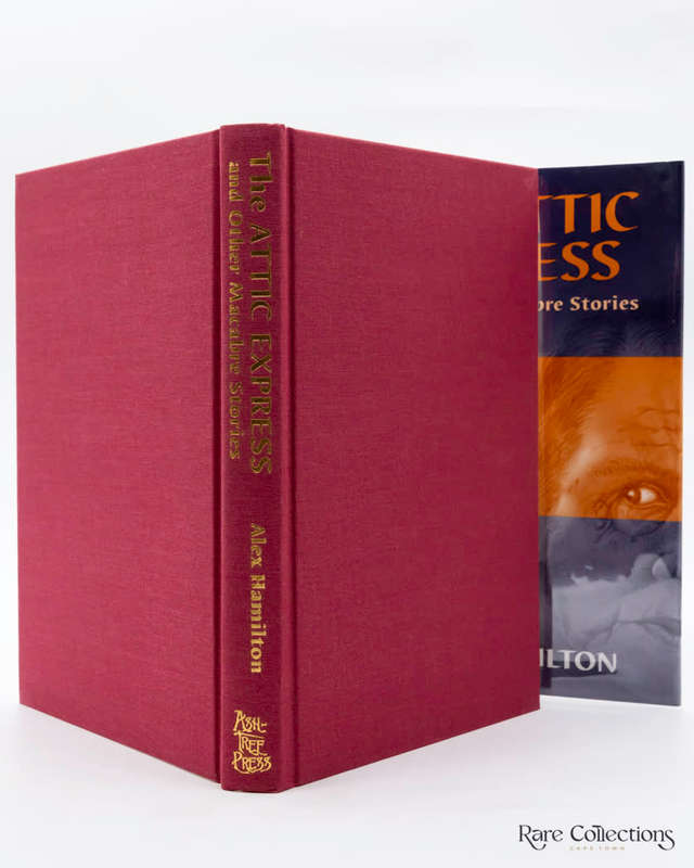 The Attic Express and Other Macabre Stories  by Alex Hamilton