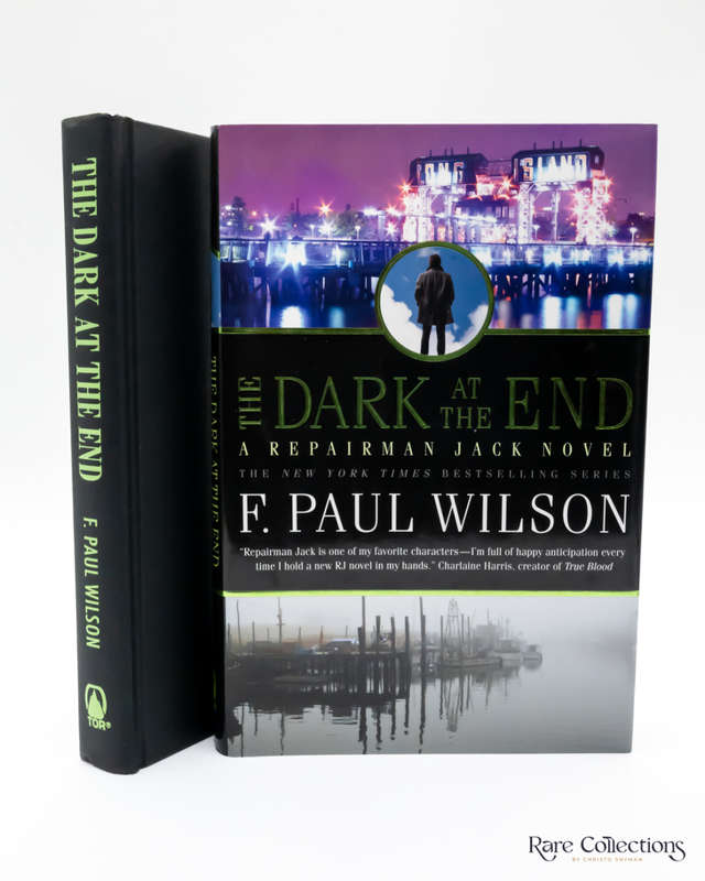 The Dark At the End - a Repairman Jack Novel by F. Paul Wilson