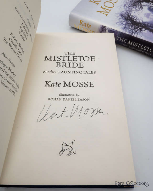The Mistletoe Bride and Other Haunting Tales by Kate Mosse