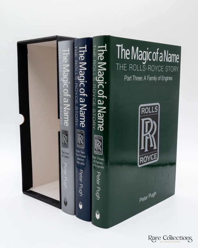 The Magic of a Name - The Rolls Royce Story by Peter Hugh