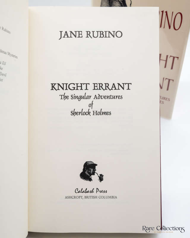 Knight Errant: the Singular Adventures of Sherlock Holmes by Jane Rubino