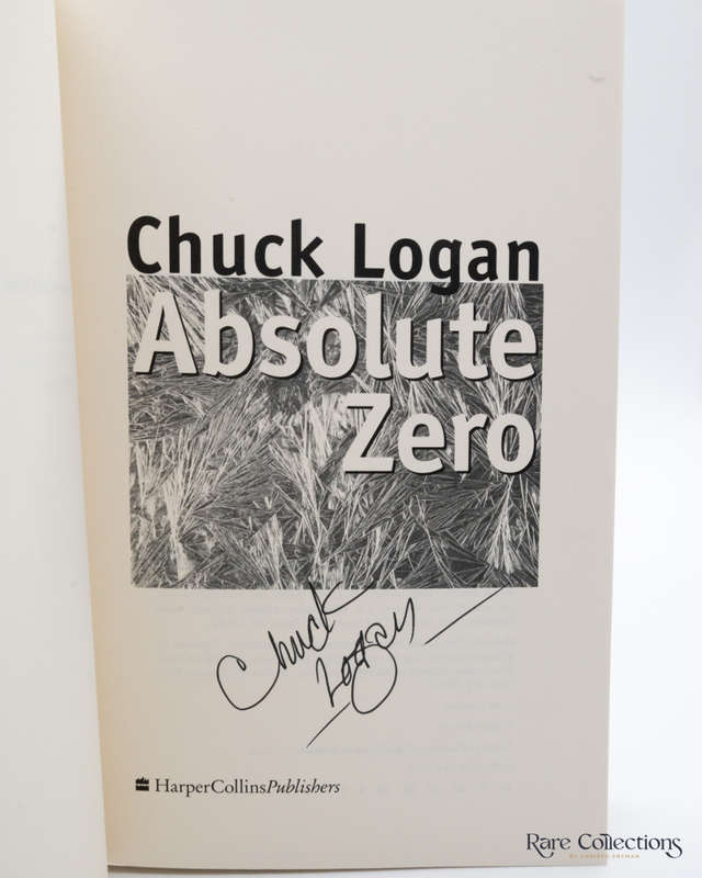 Absolute Zero by Chuck Logan - Signed ARC