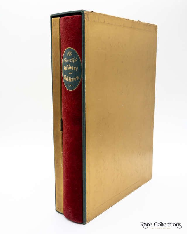 The First-Night Gilbert and Sullivan