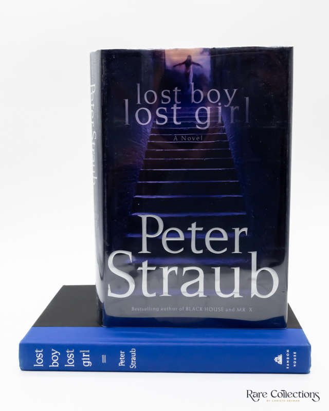 Lost Boy Lost Girl by Peter Straub (Signed Copy)