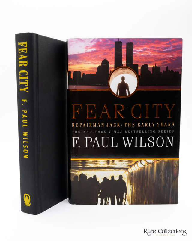 Fear City (A Repairman Jack Novel) by F. Paul Wilson - Signed