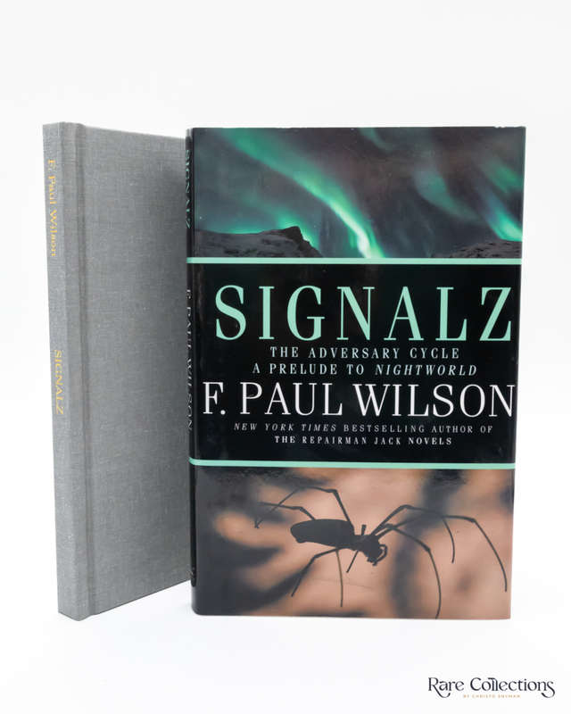 Signalz - the Adversary Cycle a Prelude to Nightworld by F. Paul Wilson - signed