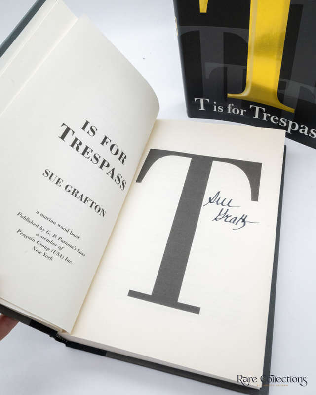 T is for Trespass by Sue Grafton - signed copy