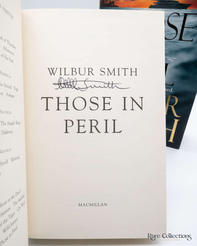 Those in Peril by Wilbur Smith (Signed Copy)