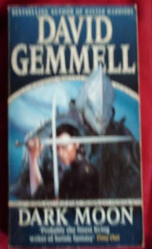 Dark Moon - David Gemmel