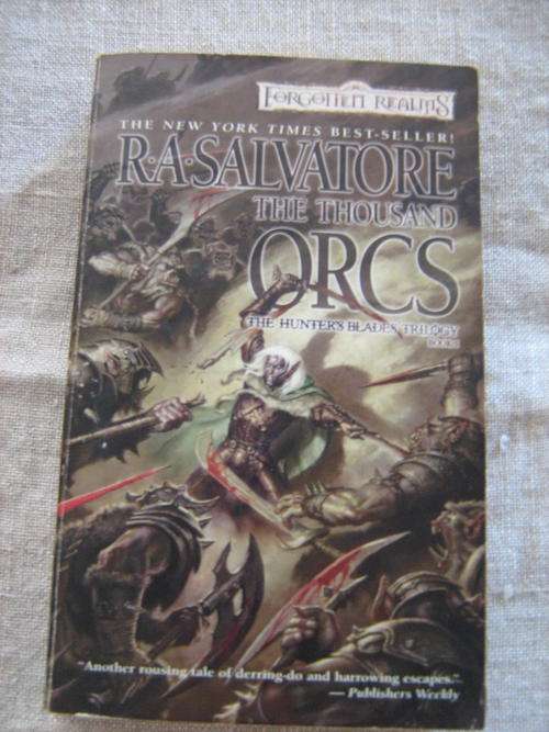 The thousand orcs- R A Salvatore (The hunters Blade Trilogy) Book 1