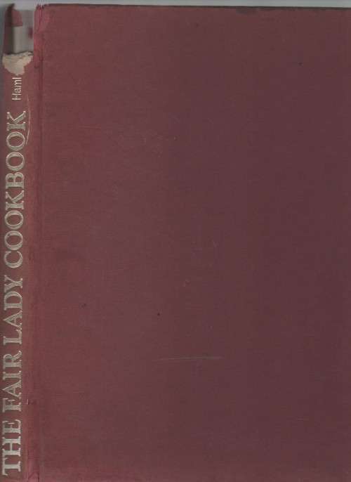 THE FAIR LADY COOKBOOK - ANNETTE KESLER (1974)