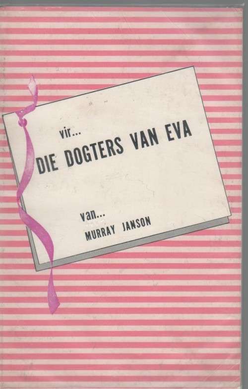 DIE DOGTERS VAN EVA - MURRAY JANSON (1973)