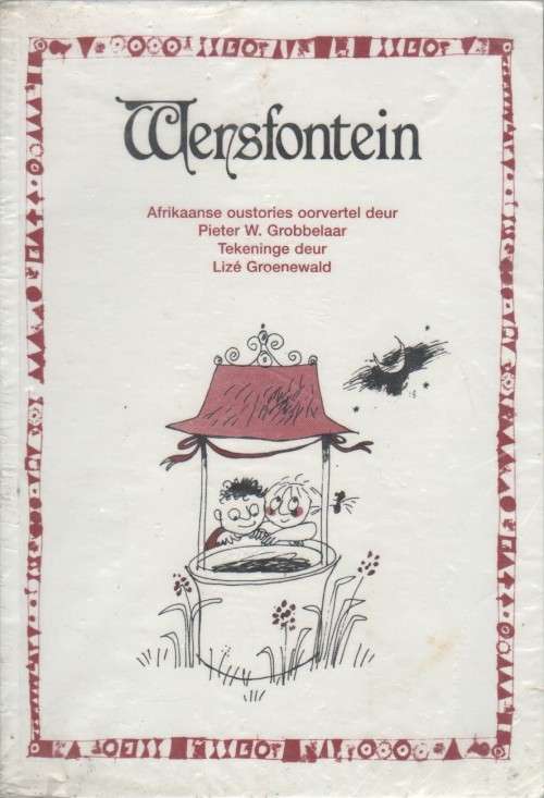 WENSFONTEIN - PIETER W GROBBELAAR (1 STE SAGTEBANDUITGAWE 2005)