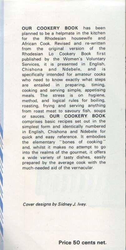 OUR COOKERY BOOK -  WOMEN'S VOLUNTARY SERVICES OF RHODESIA (NOT DATED)
