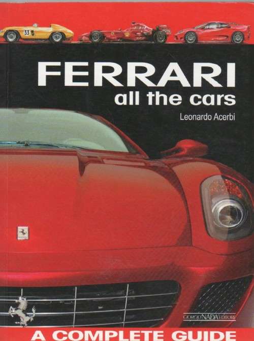 FERRARI ALL THE CARS - LEONARDO ACERBI (2008)