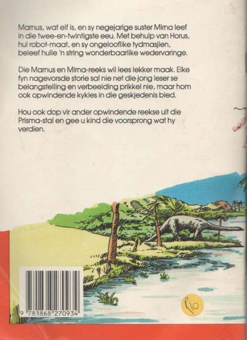 DIE DINOSOURUS-AVONTUUR - 7 - 9 JAAR  -ROB MARSH (1 STE UITGAWE1989)