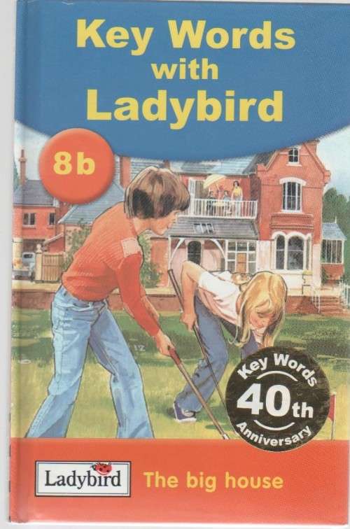 KEY WORDS WITH LADYBIRD, 8b, THE BIG HOUSE (1964)