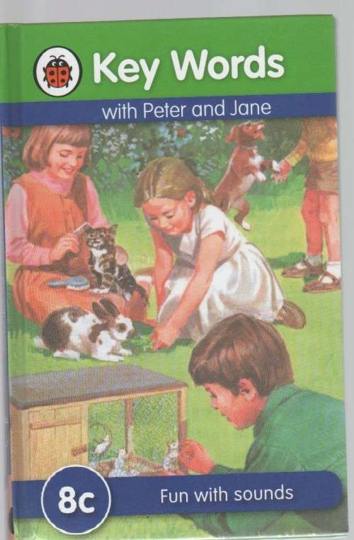 KEY WORDS WITH PETER AND JANE, 8c, FUN WITH SOUNDS (1964) LADYBIRD