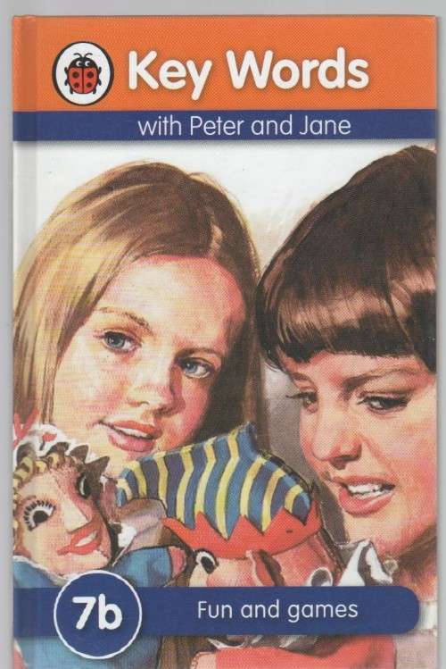 LADYBIRD KEY WORDS WITH PETER AND JANE, 7b, FUN AND GAMES (1964)