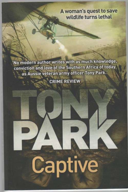 CAPTIVE - TONY PARK (1 ST PUBLISHED 2018)