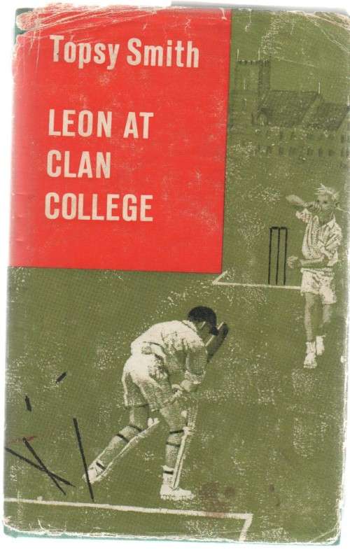 LEON AT CLAN COLLEGE - TOPSY SMITH (2ND IMPRESSION 1966)