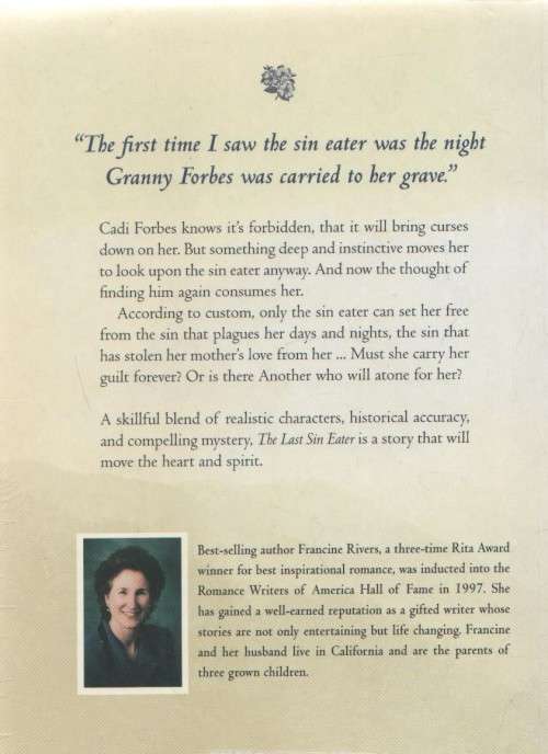 THE LAST SIN EATER - FRANCINE RIVERS (1 ST EDITION 1999)