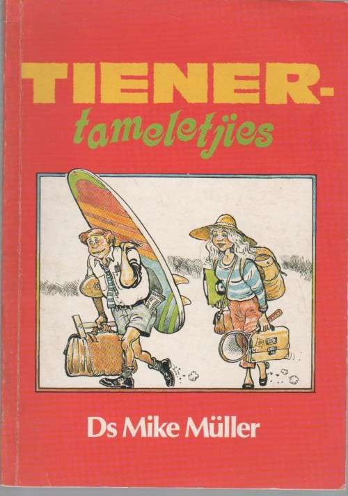 TIENER-TAMELETJIES - DS MIKE MULLER (1 STE UITGAWE 1986)