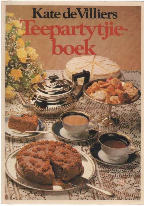 TEEPARTYTJIEBOEK - KATE DE VILLIERS (1 STE SAGTEBANDUITGAWE 1985)