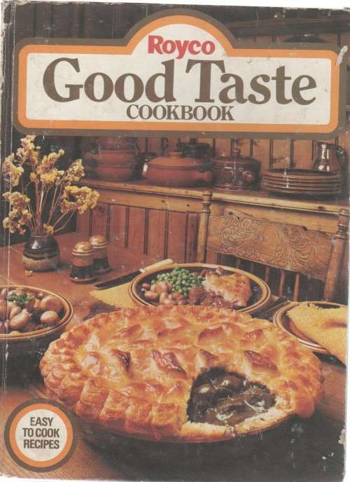 ROYCO, GOOD TASTE COOKBOOK - PAM NEL