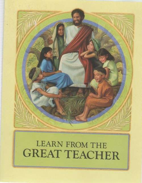 LEARN FROM THE GREAT TEACHER - WATCH TOWER BIBLE SOCIETY (2006)