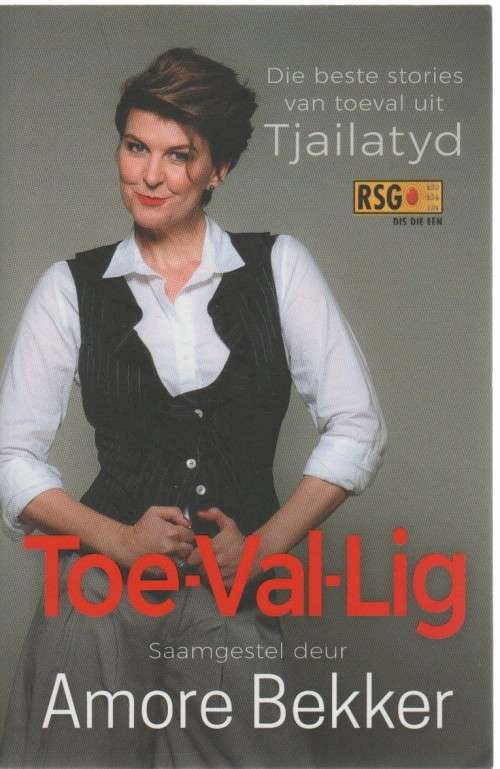 TOE-VAL-LIG - AMORE BEKKER (2 DE DRUK 2018)