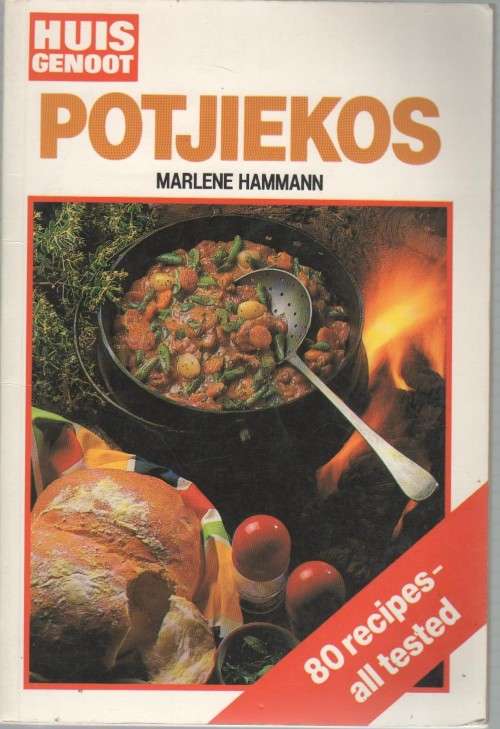 HUISGENOOT POTJIEKOS - MARLENE HAMMANN , 80 RECIPES TESTED (2ND EDITION 1990)