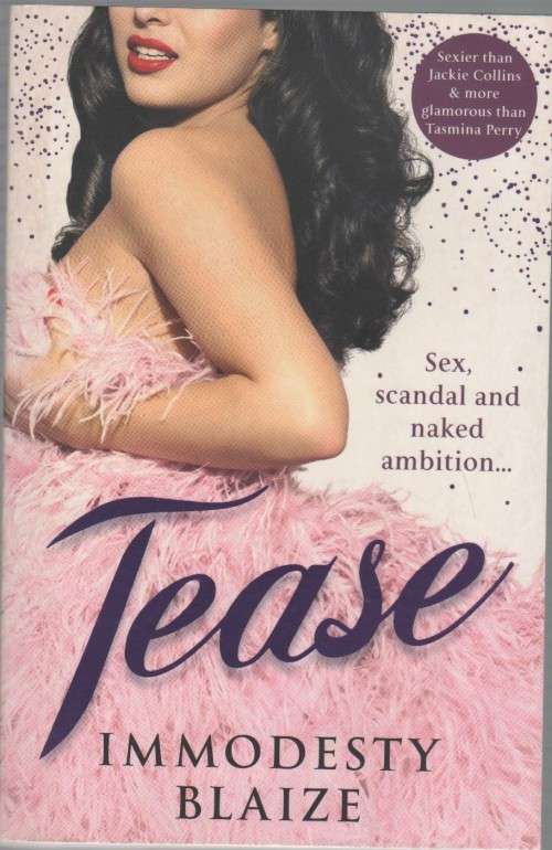 TEASE - IMMODESTY BLAIZE (2009)