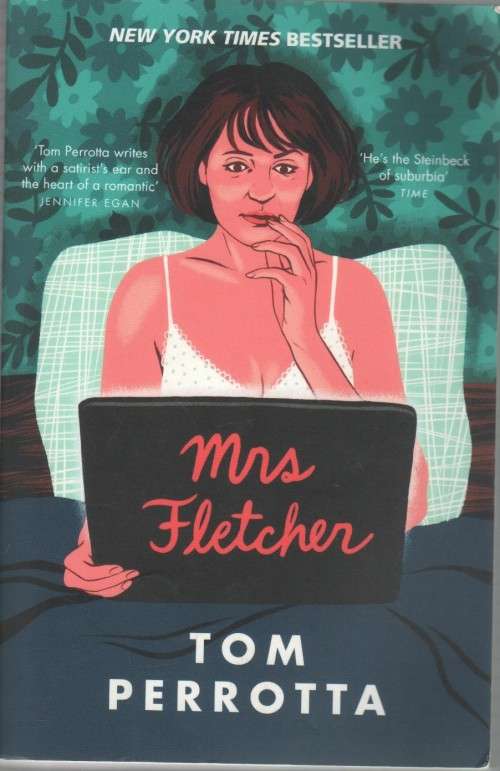 MRS FLETCHER - TOM PERROTTA (1 ST PUBLISHED 2017)