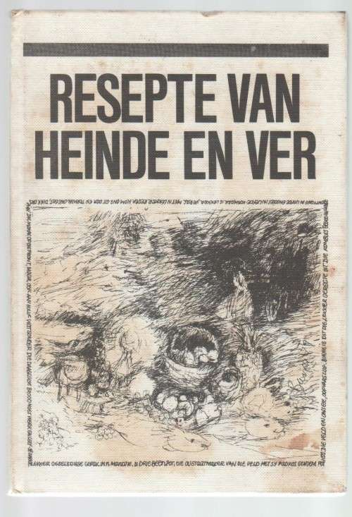 RESEPTE VAN HEINDE EN VER - KAAPLANDSE NASIONALE VROUE VAN DIE PARLEMENT, S. A. WEERMAGFONDS